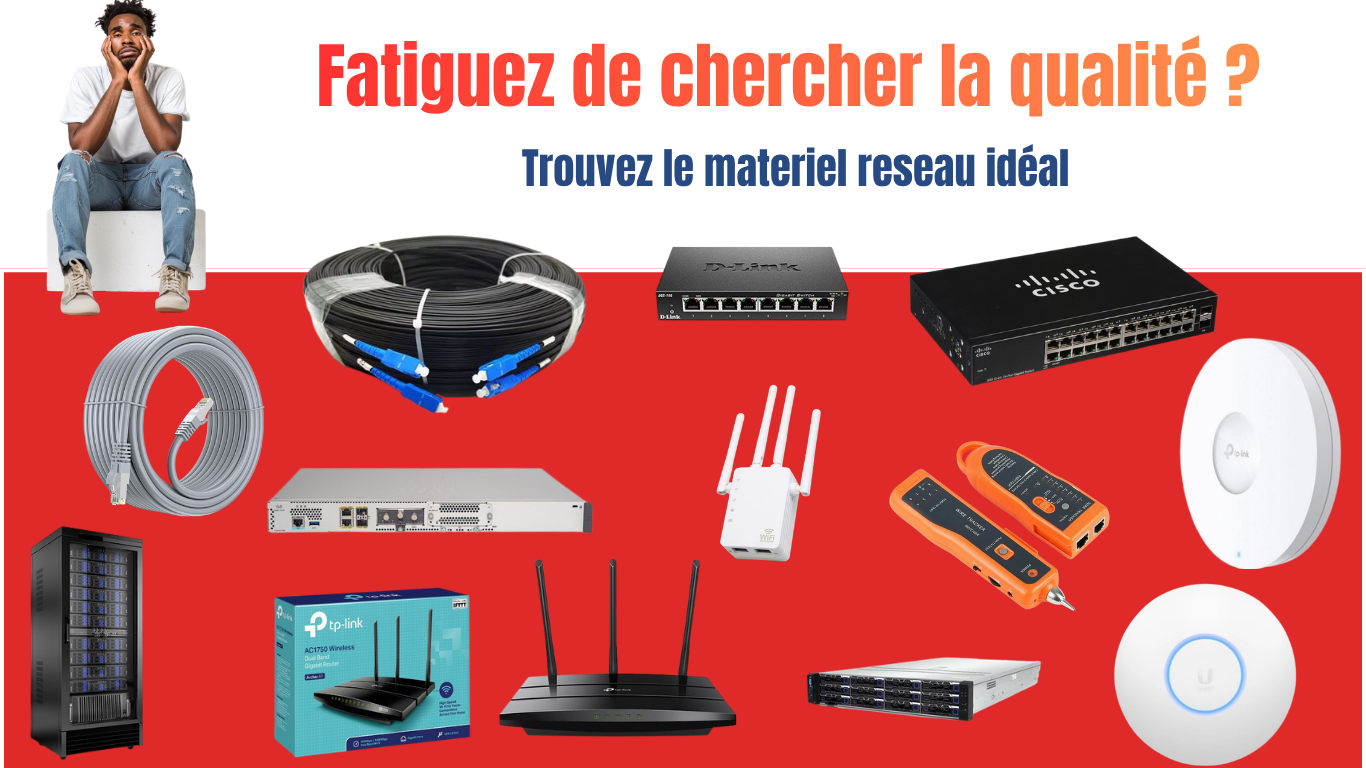 Matériels réseaux